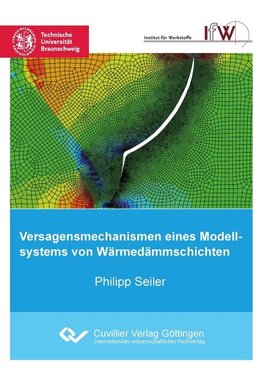 Versagensmechanismen eines Modellsystems von Wärmedämmschichten