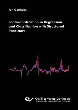 Feature Extraction in Regression and Classification with Structured Predictors