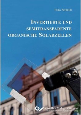 Schmidt, H: Invertierte und semitransparente organische Sola