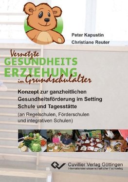 "Vernetzte Gesundheitserziehung im Grundschulalter"