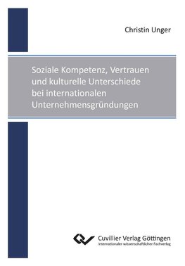 Soziale Kompetenz, Vertrauen und kulturelle Unterschiede bei internationalen Unternehmensgründungen