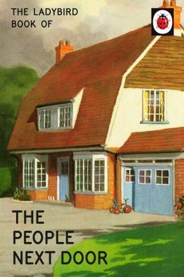 Hazeley, J: Ladybird Book of the People Next Door