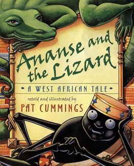 Ananse and the Lizard