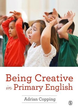 Being Creative in Primary English