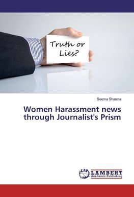 Women Harassment news through Journalist's Prism