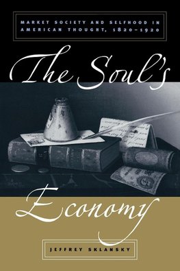 The Soul's Economy