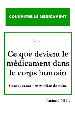 Ce que devient le médicament dans le corps humain