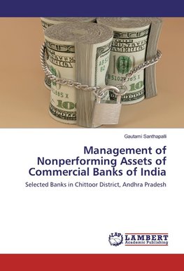 Management of Nonperforming Assets of Commercial Banks of India