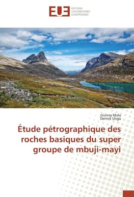 Étude pétrographique des roches basiques du super groupe de mbuji-mayi