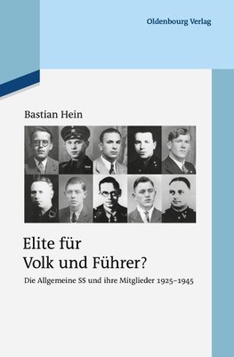 Elite für Volk und Führer?