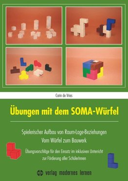 Übungen mit dem SOMA-Würfel