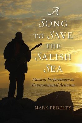 SONG TO SAVE THE SALISH SEA