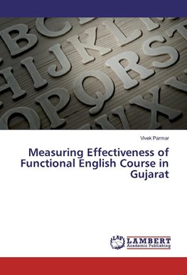 Measuring Effectiveness of Functional English Course in Gujarat