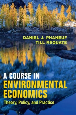 Phaneuf, D: Course in Environmental Economics