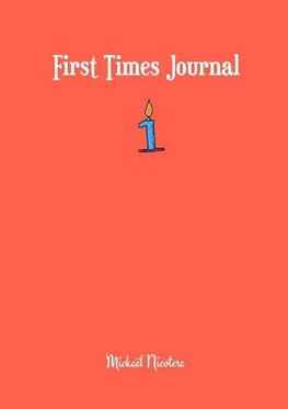 First Times Journal