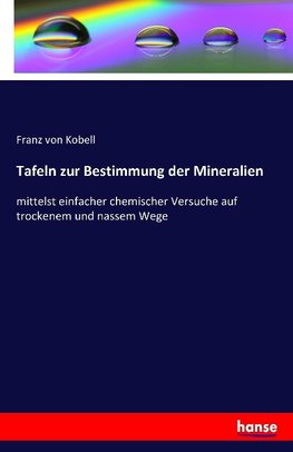 Tafeln zur Bestimmung der Mineralien