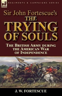 Sir John Fortescue's The Trying of Souls