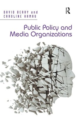 Public Policy and Media Organizations