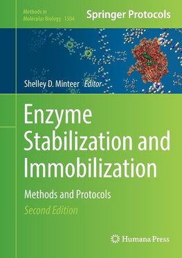 Enzyme Stabilization and Immobilization