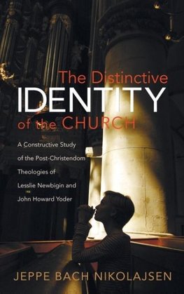 The Distinctive Identity of the Church