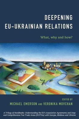 Deepening Eu-Ukrainian Relations