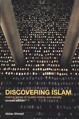 Ahmed, A: Discovering Islam