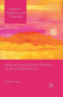 African Immigrant Families in Another France