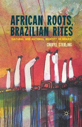 African Roots, Brazilian Rites