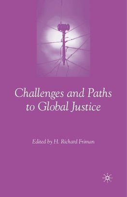 Challenges and Paths to Global Justice