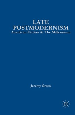 Late Postmodernism