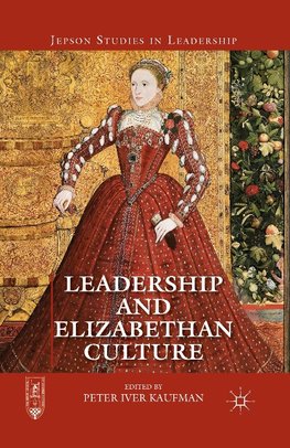 Leadership and Elizabethan Culture