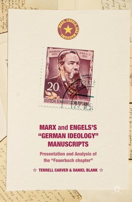 Marx and Engels's "German ideology" Manuscripts