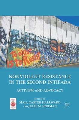 Nonviolent Resistance in the Second Intifada