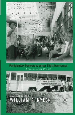 Participatory Democracy versus Elitist Democracy: Lessons from Brazil