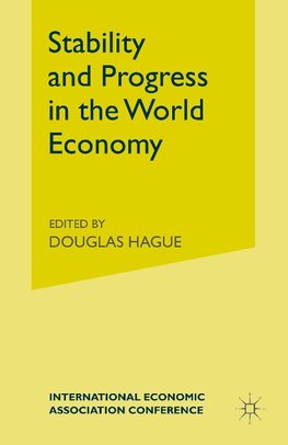 Stability and Progress in the World Economy