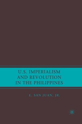 U.S. Imperialism and Revolution in the Philippines