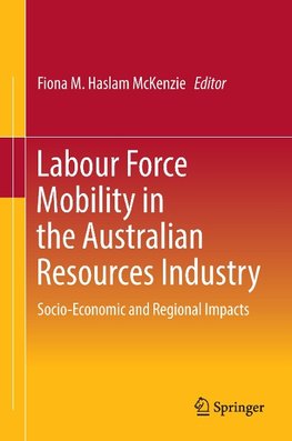 Labour Force Mobility in the Australian Resources Industry