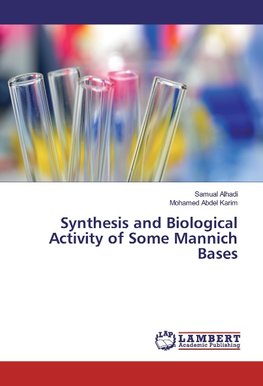 Synthesis and Biological Activity of Some Mannich Bases