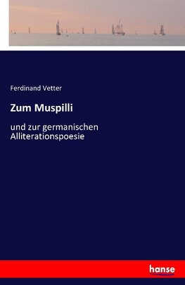 Zum Muspilli