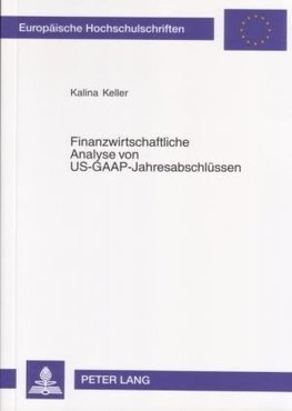 Finanzwirtschaftliche Analyse von US-GAAP-Jahresabschlüssen