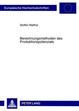 Berechnungsmethoden des Produktionspotenzials