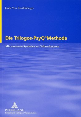 Die Trilogos-PsyQ<SUP>®</SUP>Methode