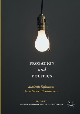 Probation and Politics