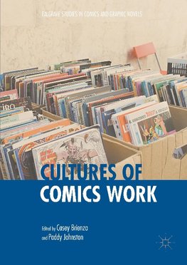 Cultures of Comics Work