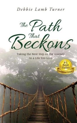 The Path That Beckons