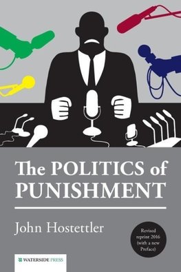 The Politics of Punishment