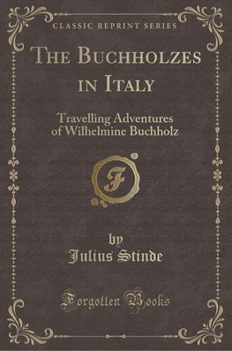 Stinde, J: Buchholzes in Italy