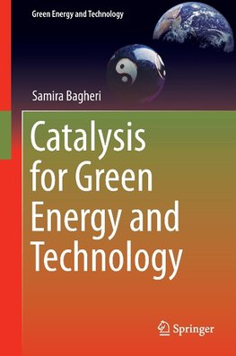 Catalysis for Green Energy and Technology