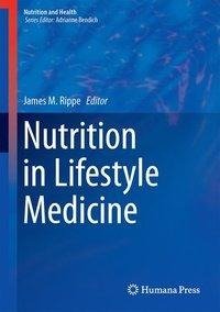 Nutrition in Lifestyle Medicine