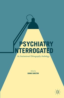 Psychiatry Interrogated